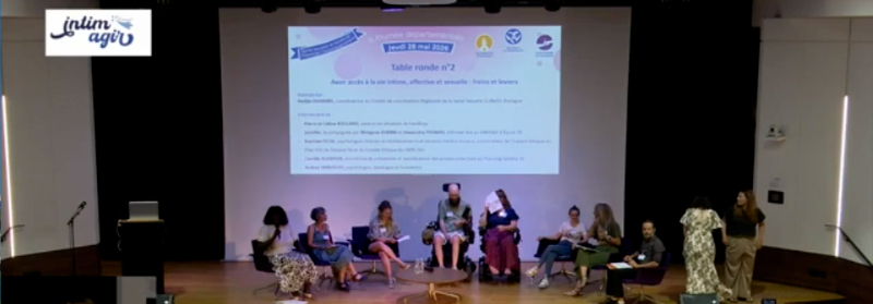 Table Ronde : "Avoir accès à la vie intime, affective et sexuelle : freins et leviers"