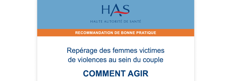 Repérage des femmes victimes de violences au sein du couple : comment agir