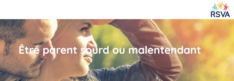 Être parent sourd ou malentendant