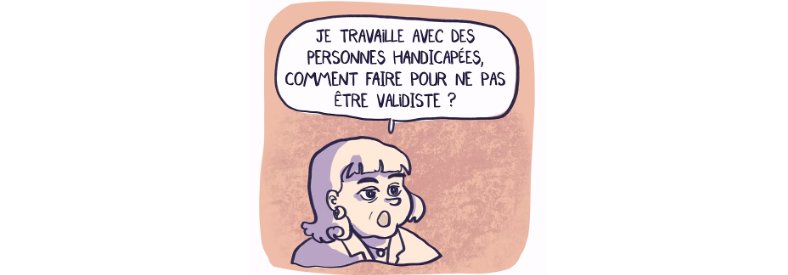 Se former au handicap ≠ se former au validisme